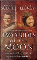 Two Sides of the Moon by Alexei Leonov, David Scott