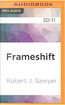 Frameshift by Robert J. Sawyer