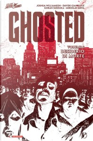 Ghosted Vol. 3