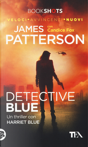 Detective blue by Candice Fox, James Patterson
