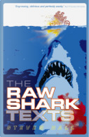 The Raw Shark Texts by Steven Hall