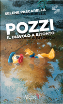 Pozzi by Selene Pascarella