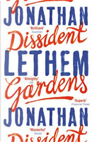 Dissident gardens by Jonathan Lethem