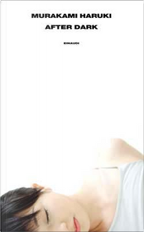After Dark by Haruki Murakami