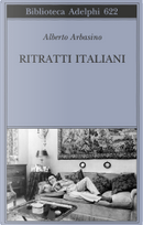 Ritratti italiani by Alberto Arbasino