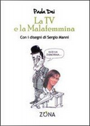 La TV e la malafemmina by Paola Dei