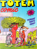 Totem Comic n. 103, anno VI, 15 ottobre 1992 by Alfonso López, Carlos Gimenez, Daniel Goossens, Das Pastoras, David Lubrano, Didier Tronchet, E. Sanchez Abuli, Edika, Ivà, Jean-Pierre Autheman, José Luis Martin, Lluïsot, Luca Boschi, Oscar, Sergio Aragones, T. P. Bigart, Tha, Xavier Roca