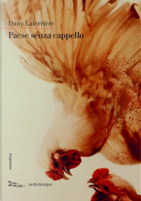 Paese senza cappello by Dany Laferrière