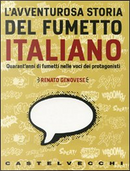 L' avventurosa storia del fumetto italiano by Renato Genovese
