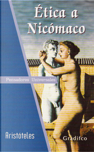 Ética a Nicómaco by ARISTOTELES