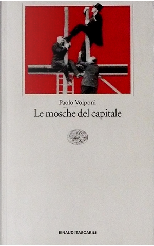 Le mosche del capitale by Paolo Volponi