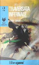 Traversata infernale by Gary Chalk, Joe Dever