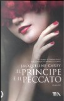 Il principe e il peccato by Jacqueline Carey