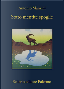 Sotto mentite spoglie by Antonio Manzini