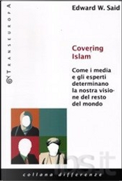 Covering Islam by Edward W. Said Covering Islam by Edward W. Said