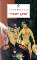 Tenente Gustl by Arthur Schnitzler