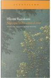 Algo que brilla como el mar by Hiromi  Kawakami
