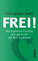 Frei! by Emmanuel Todd