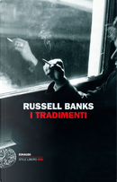 I tradimenti by Russell Banks