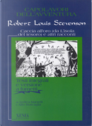 Caccia all'oro (da L'isola del tesoro) e altri racconti by Robert Louis Stevenson