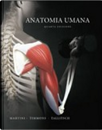 Anatomia umana. Con DVD by Frederic H. Martini, Michael J. Timmons, Robert B. Tallitsch