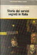 Storia dei servizi segreti in Italia by Giuseppe De Lutiis