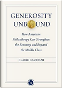 Generosity Unbound by Claire Gaudiani