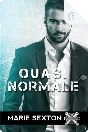 Quasi normale by Marie Sexton
