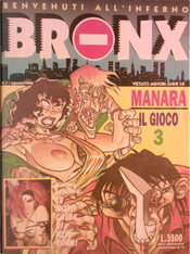 Bronx n. 07 by Chauvel, Hirn e Brunschwig, Iron, Manara, Marta, Montse Vendrell, Pier Giorgio Paglia, Ray Collins, Schultheiss