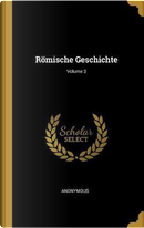Römische Geschichte; Volume 3 by ANONYMOUS