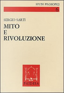 Mito e rivoluzione by Sergio Sarti