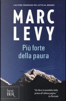 Più forte della paura by Marc Levy