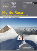 Monte Rosa by Andrea Greci, Federico Rossetti