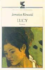 Lucy by Jamaica Kincaid