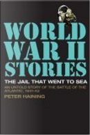 The Jail that Went to Sea by Peter Haining