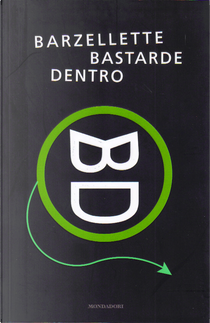 Barzellette bastarde dentro by Anwar Maggi, Marco Molinari