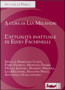 L'attualità inattuale di Elvio Fachinelli by Lea Melandri