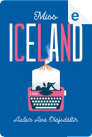 Miss Iceland by Auður Ava Ólafsdóttir