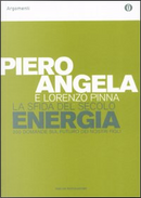 La sfida del secolo by Lorenzo Pinna, Piero Angela