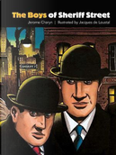 The Boys of Sheriff Street by Jerome Charyn