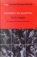 Sud e magia by Ernesto De Martino