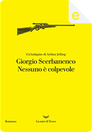 Nessuno è colpevole by Giorgio Scerbanenco