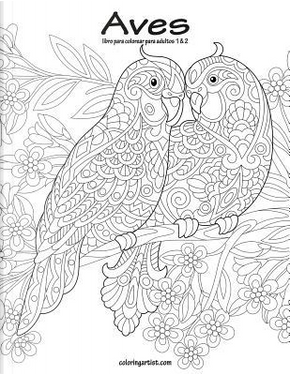 Aves libro para colorear para adultos 1 & 2 by Nick Snels