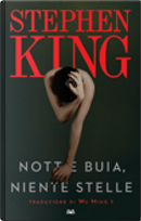 Notte buia, niente stelle by Stephen King