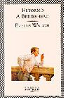 Retorno a Brideshead by Evelyn Waugh