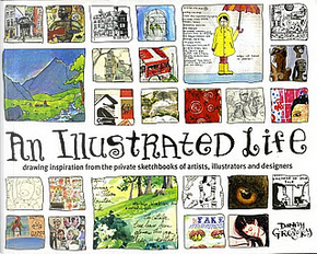 An Illustrated Life by Danny Gregory
