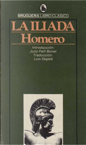 LA ILÍADA by Homer