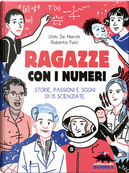 Ragazze con i numeri by Roberta Fulci, Vichi De Marchi