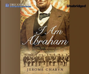I Am Abraham by Jerome Charyn