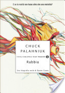 Rabbia by Chuck Palahniuk